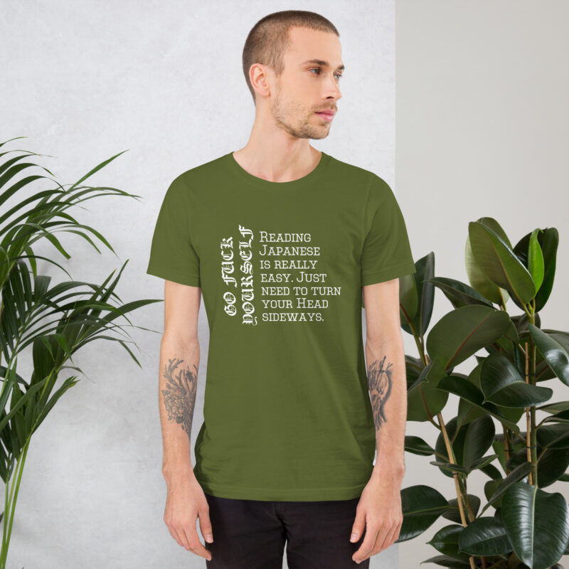 Reading Japanese is really easy. Just need to turn your head Unisex-T-Shirt
