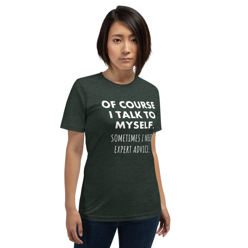 Expertengespräch mit mir selbst Unisex-T-Shirt