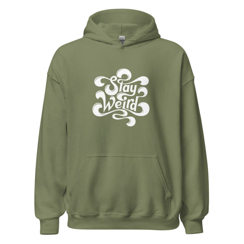 Stay Weird Unisex-Hoodie