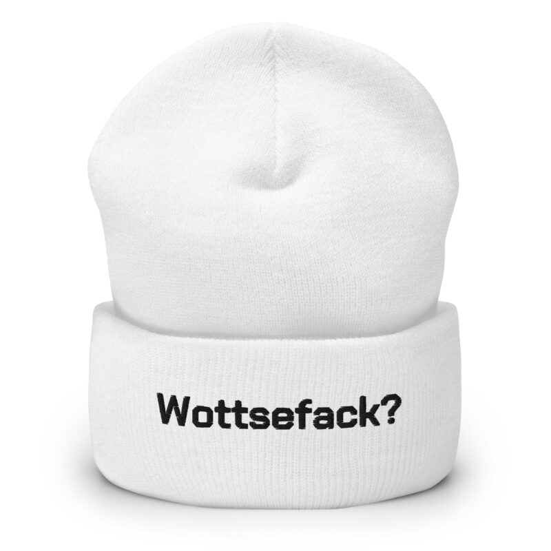 Wottsefack? Beanie