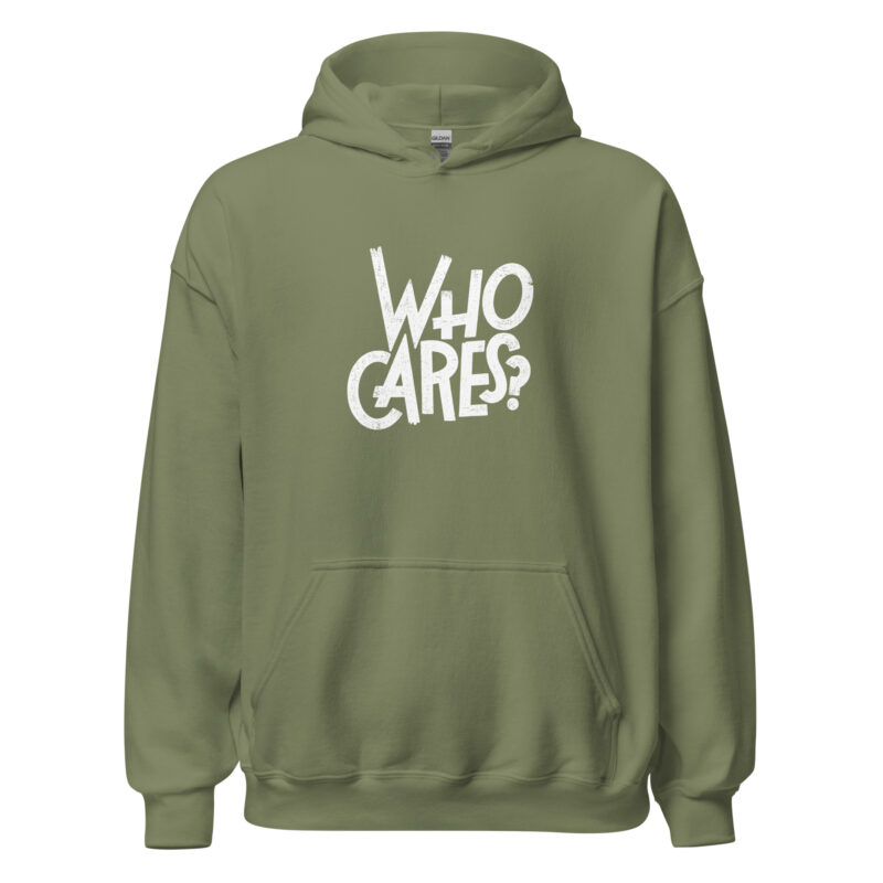 Who Cares? Unisex-Hoodie