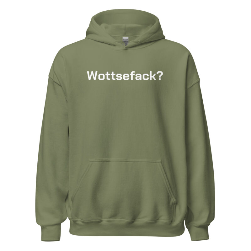 Wottsefack? Unisex-Hoodie