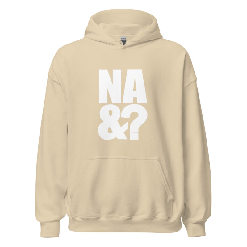 Na und? Unisex-Hoodie