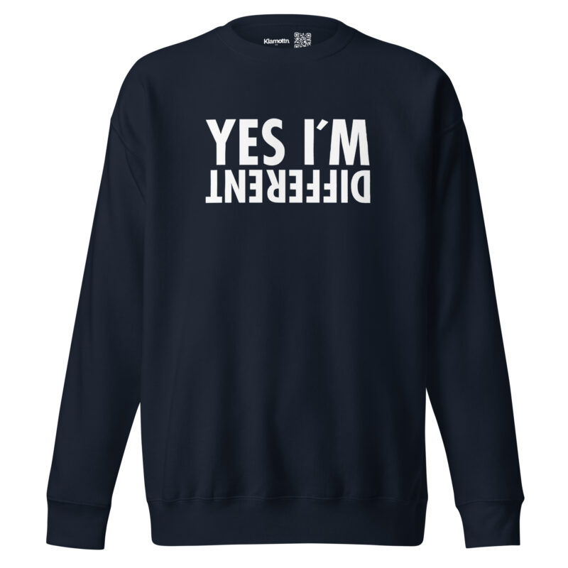 Yes I’m Different Unisex-Sweatshirt