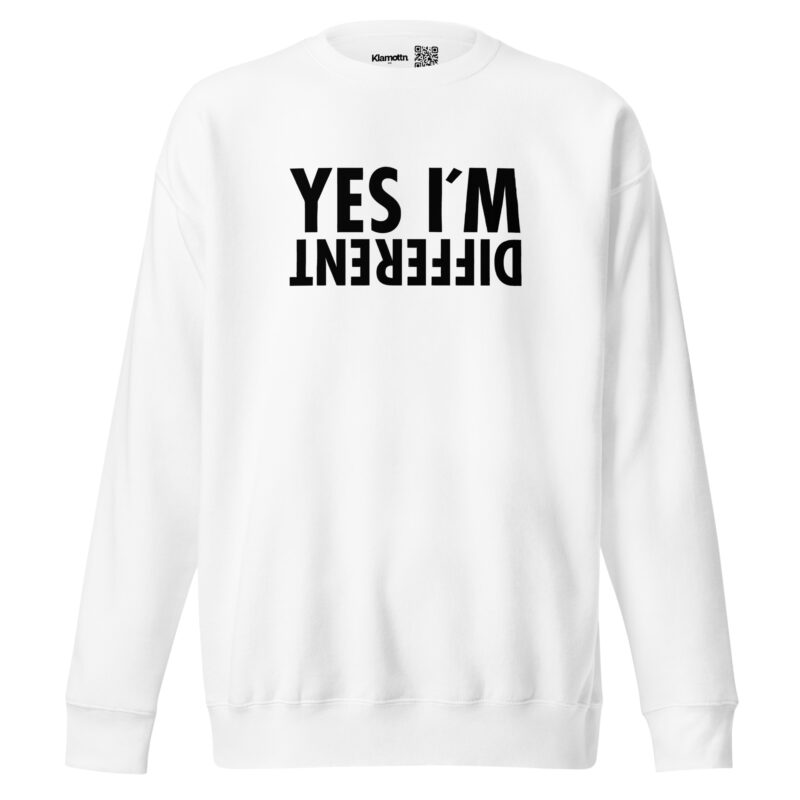 Yes I’m Different Unisex-Sweatshirt