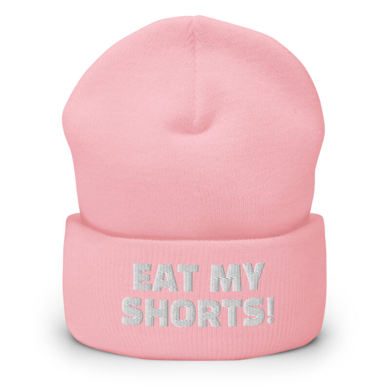 Eat My Shorts Beanie