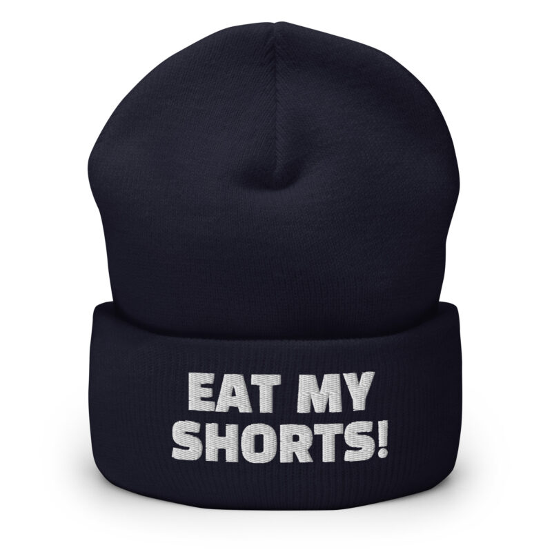 Eat My Shorts Beanie