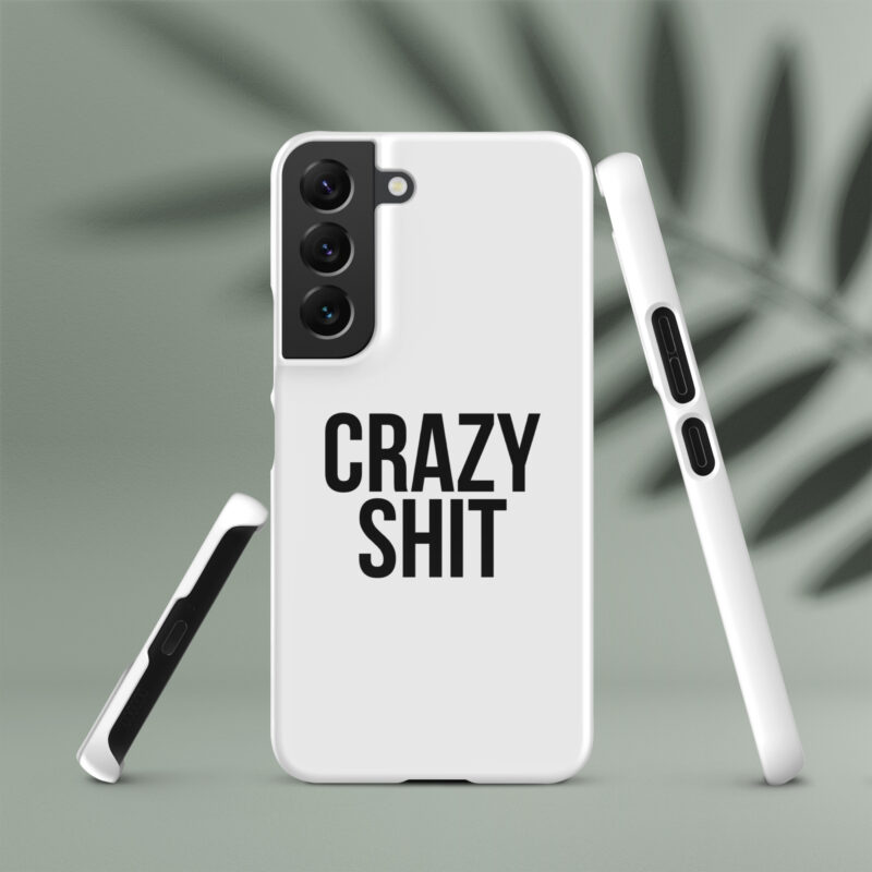 Crazy Shit Snapcase Samsung®-Hülle