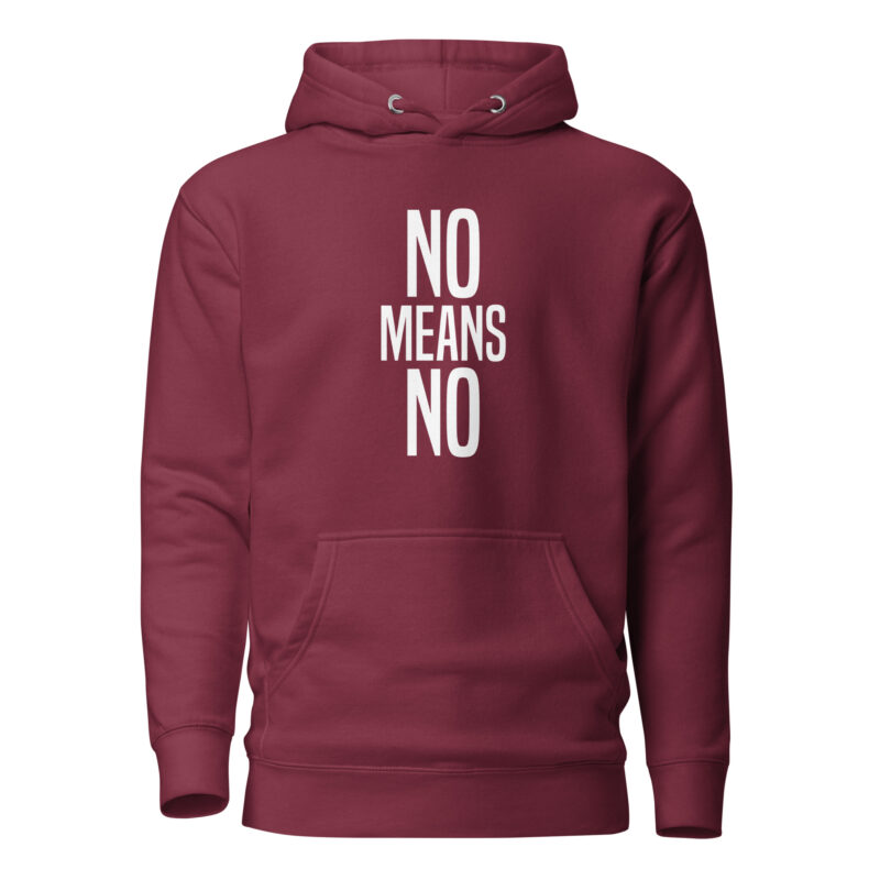 No means No Unisex-Hoodie