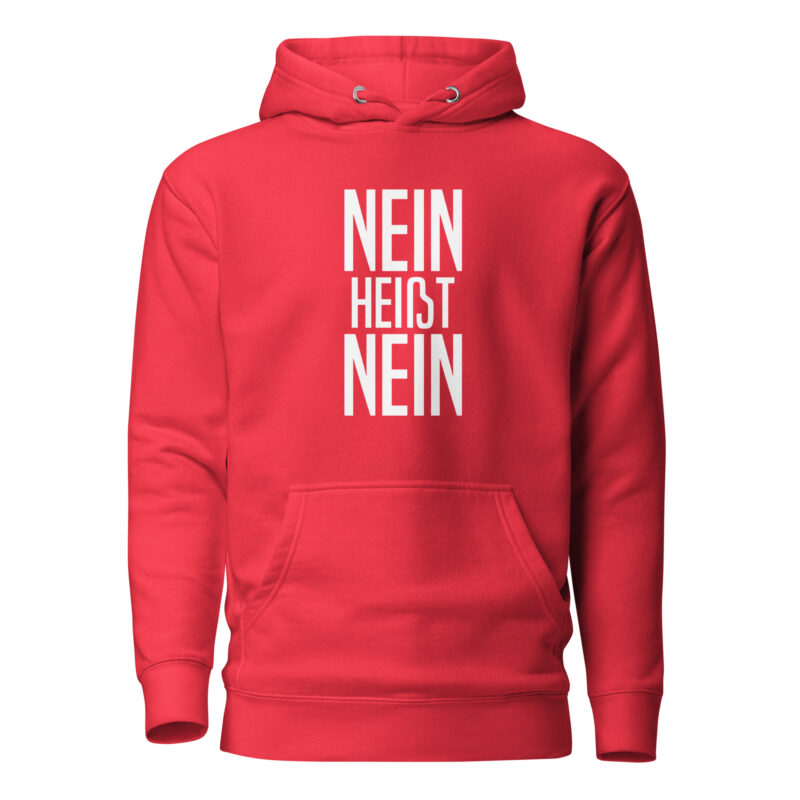 Nein heißt Nein Unisex-Hoodie