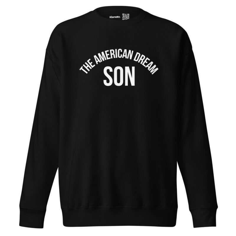 The American Dream Son Unisex-Sweatshirt