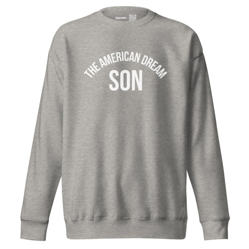 The American Dream Son Unisex-Sweatshirt