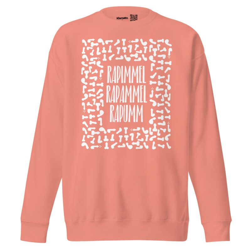 Rapimmel Rapammel Rapumm Unisex-Sweatshirt