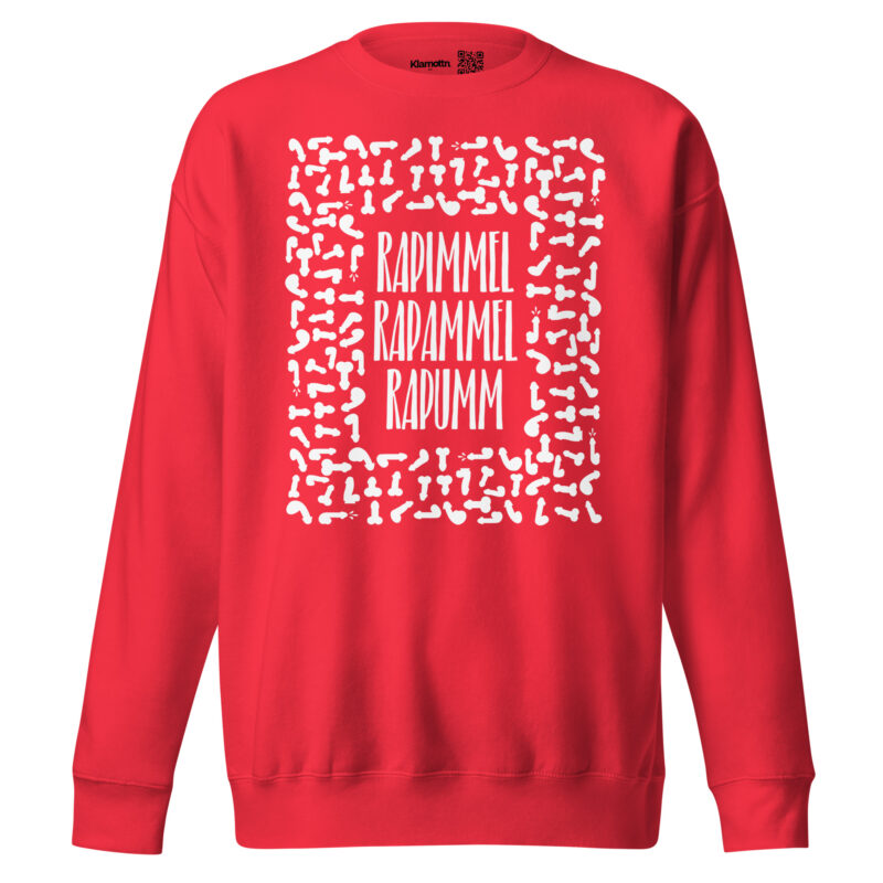 Rapimmel Rapammel Rapumm Unisex-Sweatshirt