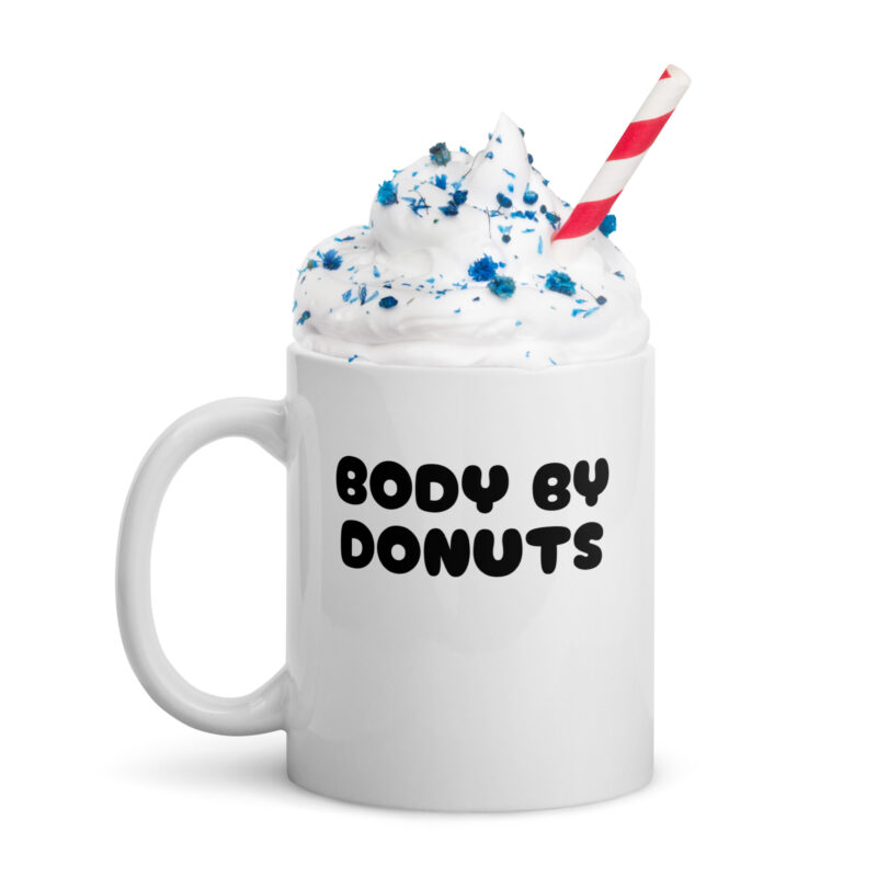 Body by Donuts Tasse