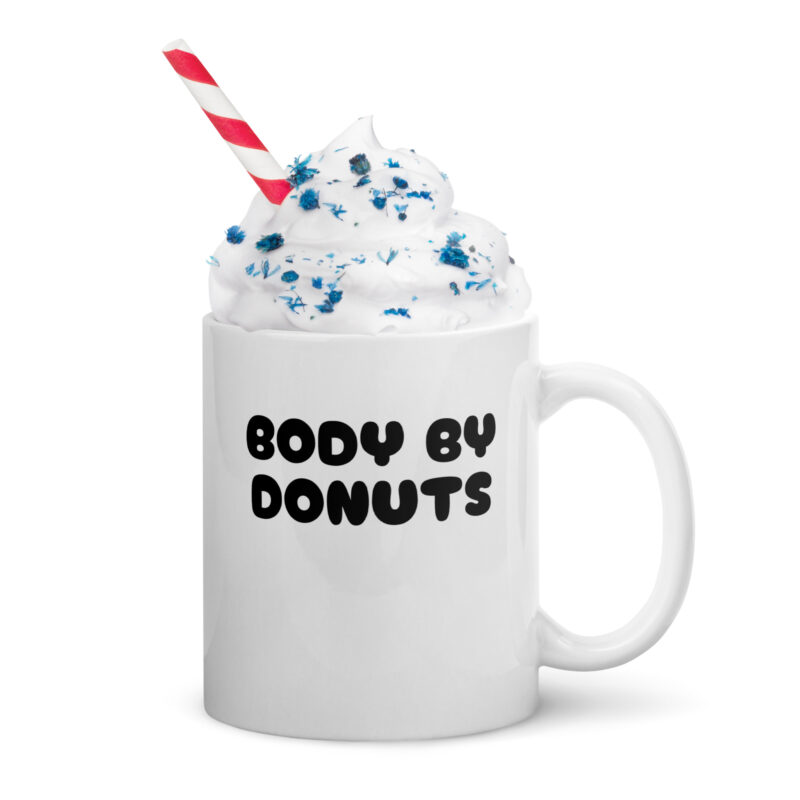 Body by Donuts Tasse