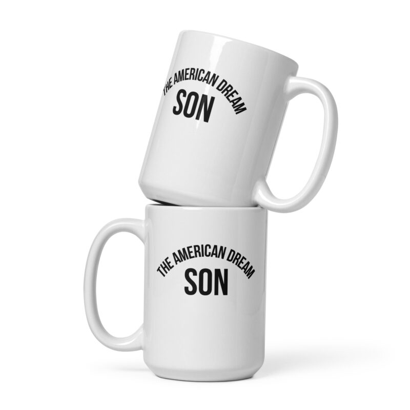 The American Dream Son Tasse