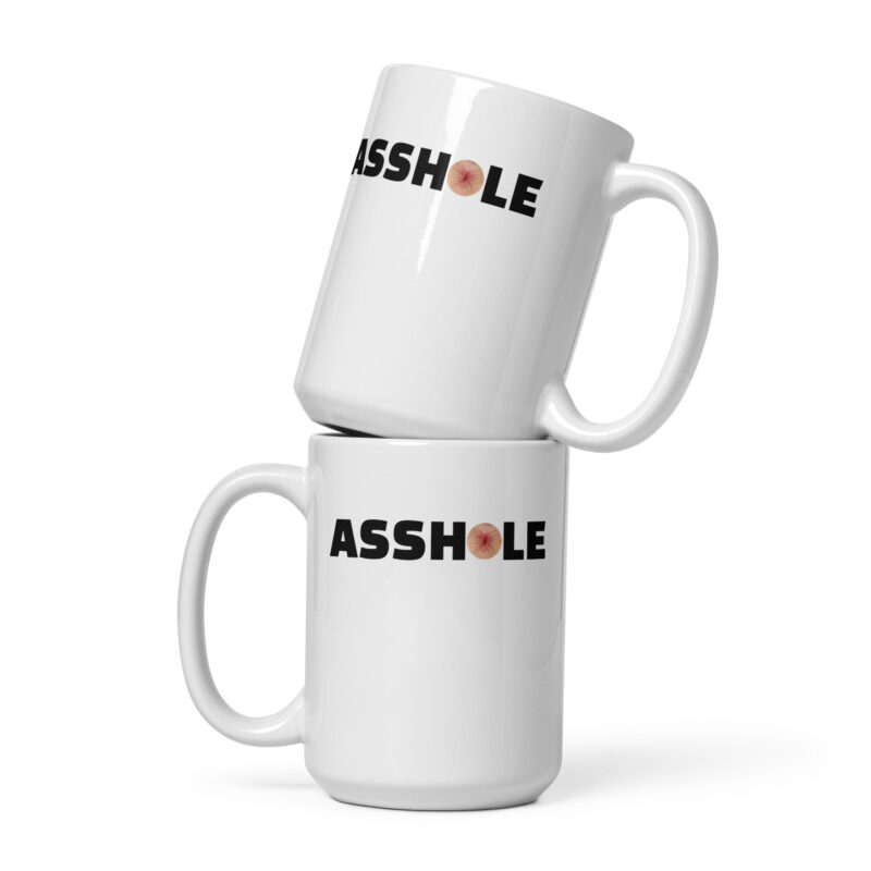 Asshole Tasse