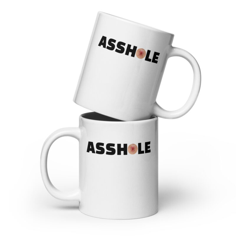 Asshole Tasse