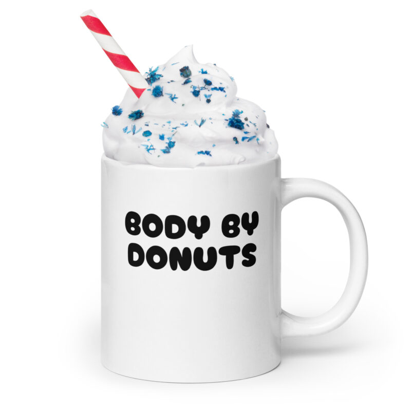 Body by Donuts Tasse