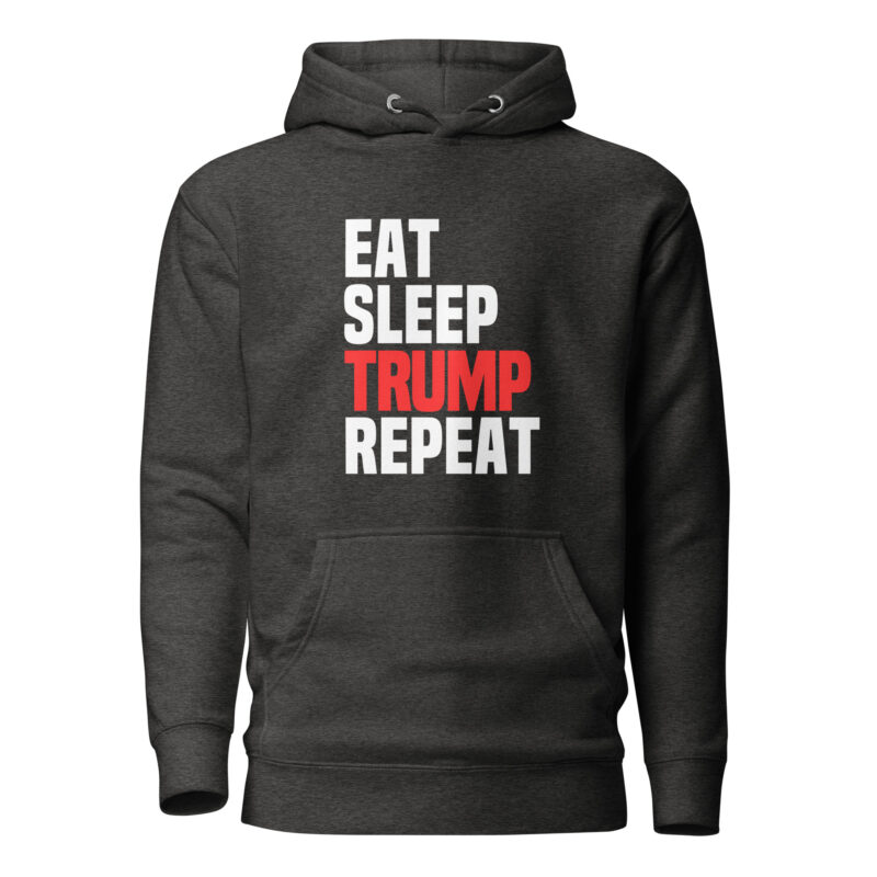 Eat Sleep Trump Repeat Unisex-Hoodie