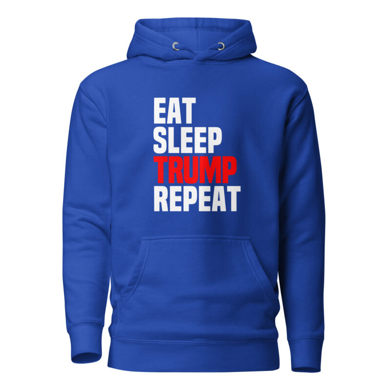 Eat Sleep Trump Repeat Unisex-Hoodie