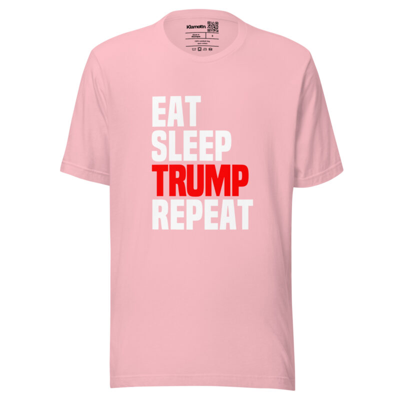 Eat Sleep Trump Repeat Unisex-T-Shirt