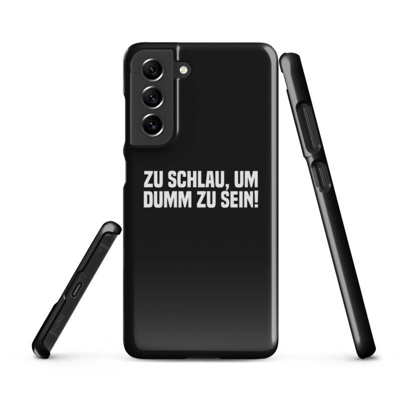 Zu schlau, um dumm zu sein Snapcase Samsung®-Hülle