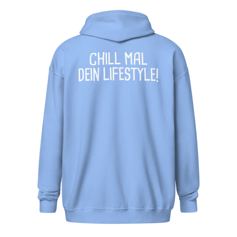 Chill mal dein Lifestyle! Unisex-Zip-Hoodie