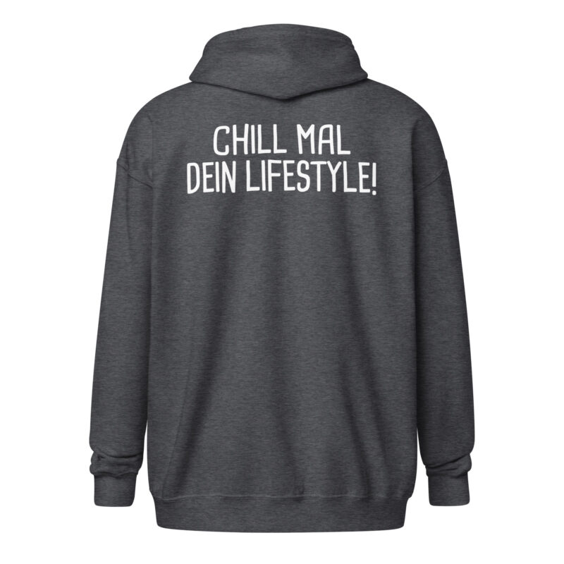 Chill mal dein Lifestyle! Unisex-Zip-Hoodie