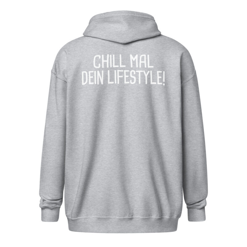 Chill mal dein Lifestyle! Unisex-Zip-Hoodie