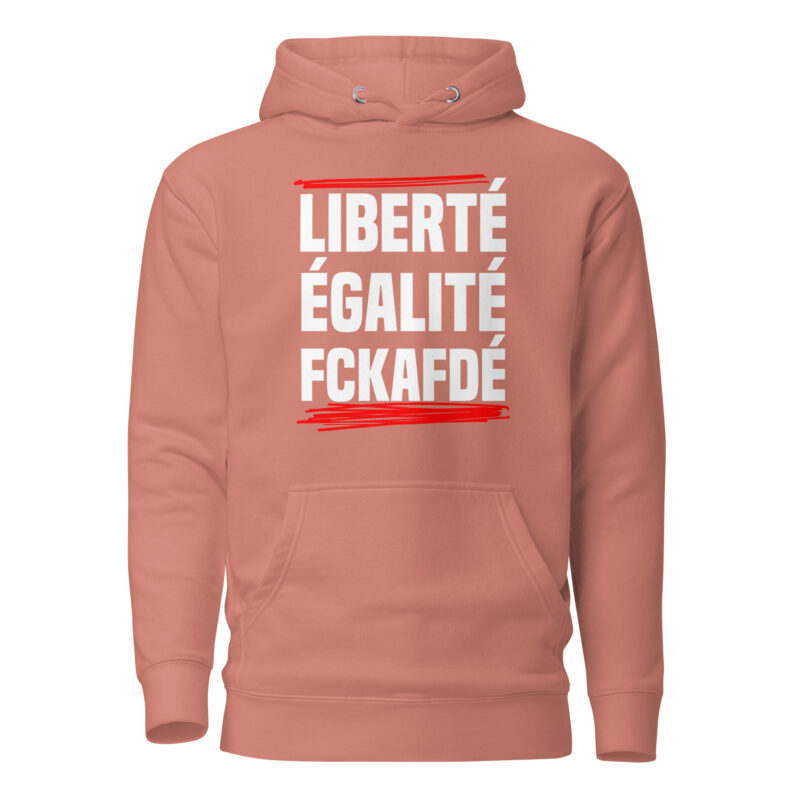 Liberté, Égalité, FckAfDé Unisex-Hoodie