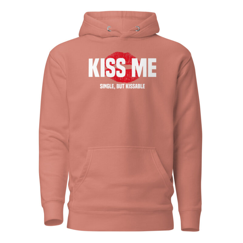 Kiss Me – Single, but Kissable Unisex-Hoodie