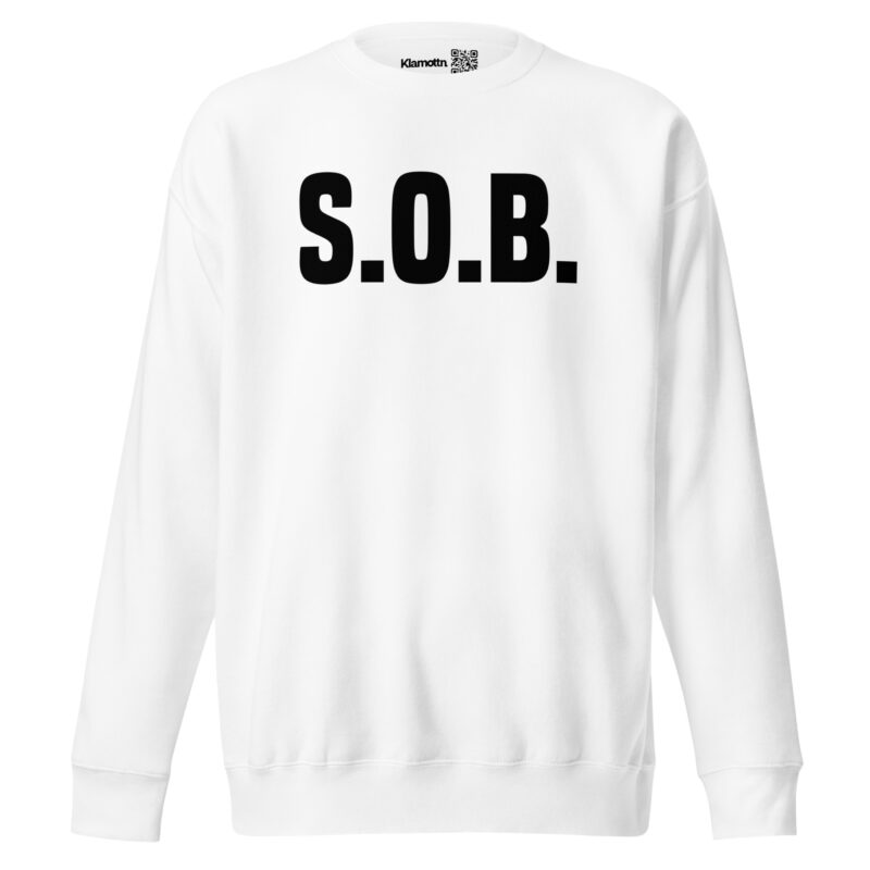 S.O.B. Unisex-Sweatshirt